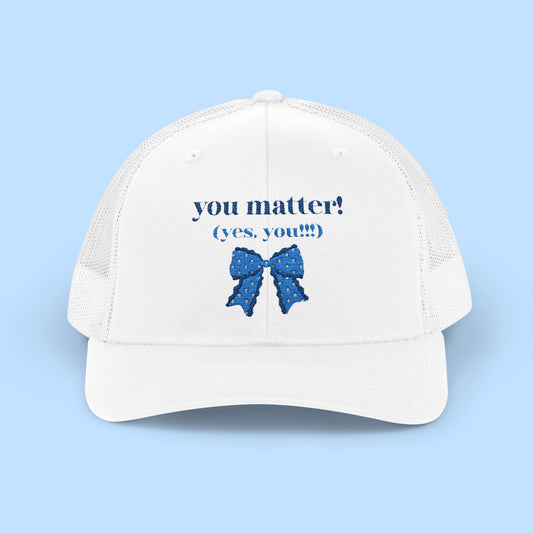 Blue Thread You Matter Trucker Hat